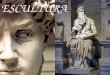 Ib arte renacimiento cinquecento escultura nueva ley