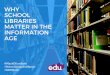 Why School Libraries Matter in the Information Age