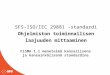 SFS ISO/IEC 29881