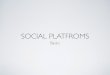 Social platform basics 25/08/2015