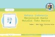 Bahasa Indonesia kelas XII "Menjelajah Dunia Melalui Teks Berita"