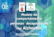Modelo de comportamiento de personas desaparecidas con Alzheimer