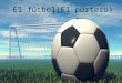 El futbol el_portero_