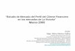 Estudio de mercado del perfil del cliente financiero en los mercados de La Victoria