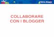 Collaborare con i blogger, bto 2016