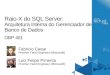 TechEd 2011: Raio-X do SQL Server: Arquitetura Interna do Gerenciador de Banco de Dados
