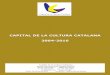 capital de la cultura catalana 2004-2016