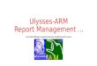 Ulysses-ARM moduł raportowania wykonanych prac