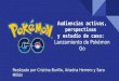 Audiencias activas, perspectiva y estudio de caso: Pokémon Go
