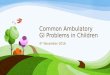 Common ambulatory gi problems in children