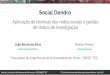 Social Dendro - Aplicação de Conceitos de Redes Sociais à Gestão de Dados de Investigação