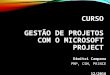 Curso Microsoft Project 2010 / 2013