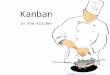 Kanban in the Kitchen