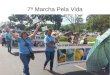 7ª Marcha Pela Vida em Brasília  DF