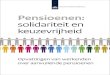 Pensioenen: solidariteit en keuzevrijheid