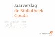 Download het Jaarverslag 2015 van de Bibliotheek Gouda
