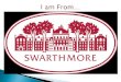 Swarthmore 2