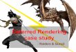 Deferred rendering case study