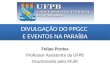 Divulgação do PPGCC e Eventos da UFPB 2015