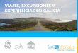 Viajes, excursiones y experiencias en Galicia