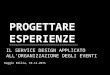 Progettare Esperienze: il service design applicato all'organizzazione degli eventi