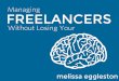 Managing Freelancers Without Losing Your Mind