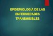 04.1 dr añaños epidemiologia de enfermedades transmisibles (1)