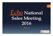 Echo National Sales Meeting 2016 [Day 3]