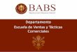 Buenos Aires Business School - Departamento ventas y estrategias comerciales