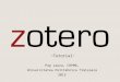 Zotero - Tutorial by Pop Laura 2015