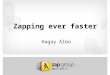 Zapping ever faster: how Zap sped up by two orders of magnitude using RavenDB