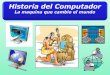 Historia de el Computador