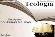 Teologia. 1 doutrinas bíblicas