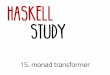 Haskell study 15