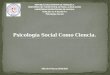 Psicología Social como Ciencia