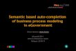 Semantic based auto-completion of business process modeling in eGovernment