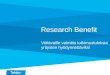 Research Benefit esitysaineisto