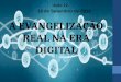 Lição 12 - A Evangelização Real na Era Digital