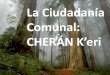 La Ciudadanía comunal de Cherán