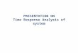 Time response analysis of system
