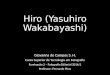 Hiro (Yasuhiro Wakabayashi)