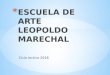 Escuela de arte Leopoldo Marechal