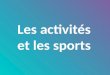 Les Sports et Les Activités