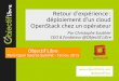 20151118 Retour d'Expérience : déploiement Cloud OpenStack chez un opérateur