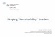 【平成25年度】サステナビリティリーダーの育成 / Shaping‘ Sustainability’ Leaders