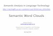 Lecture: Semantic Word Clouds