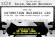 Khoa Hoc : Automation Business CEO - Mr Vo Thanh Long