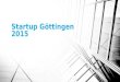 Rückblick Startup Göttingen 2015