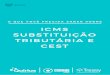 [E-book] - ICMS Substituição Tributária (ICMS ST) e CEST