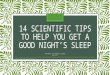 14 scientific tips to help you get a